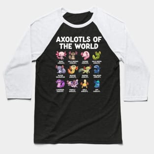 Axolotls of the World Baseball T-Shirt